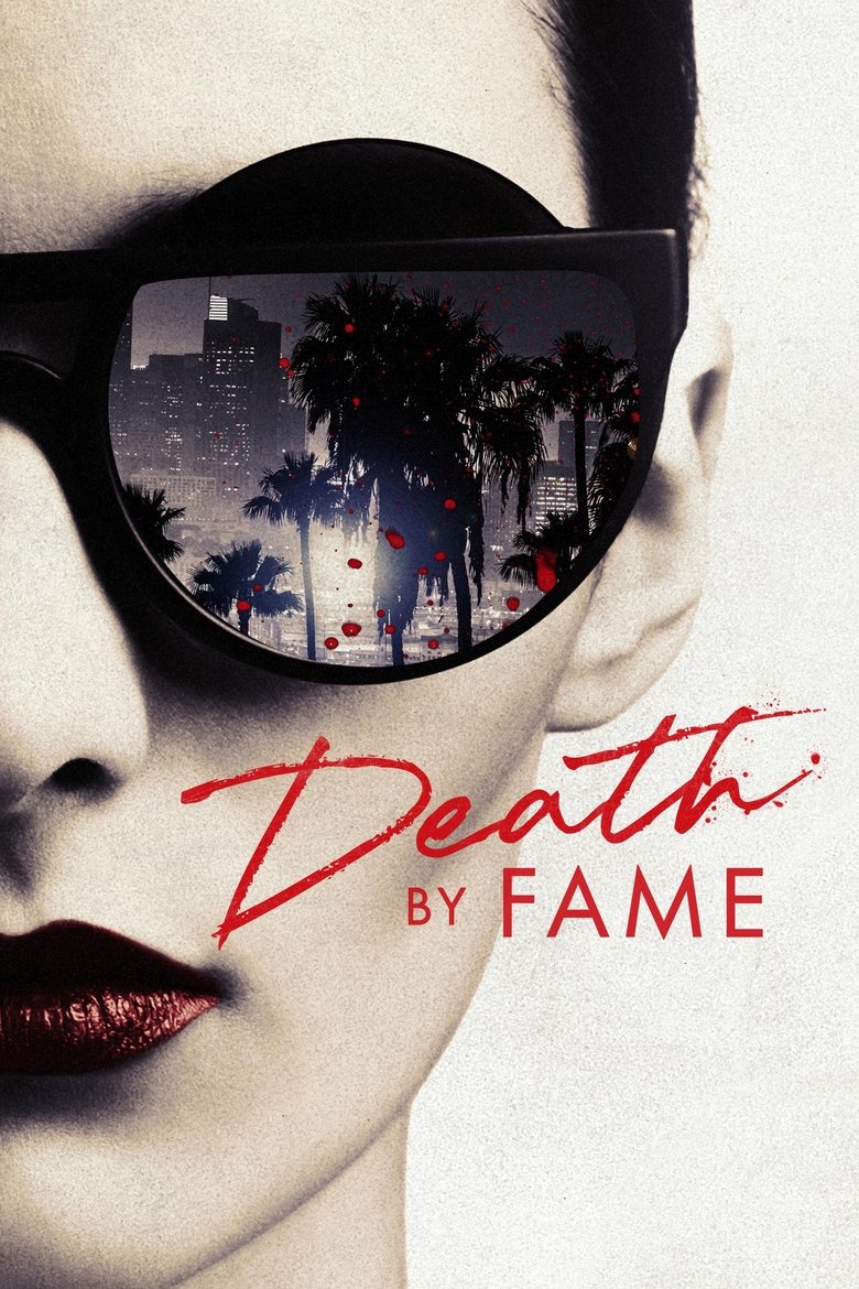 Episodes in Death By Fame - Season 3 - Season 3 Poster of Episodes in Death By Fame - Season 3 - Season 3