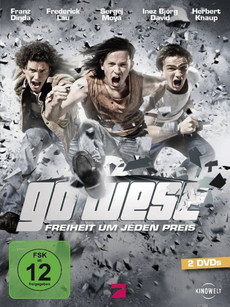 Go West - Freiheit um jeden Preis Poster of Go West - Freiheit um jeden Preis
