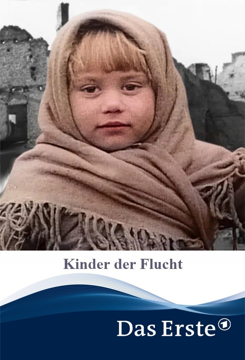 Die Kinder der Flucht Poster of Die Kinder der Flucht