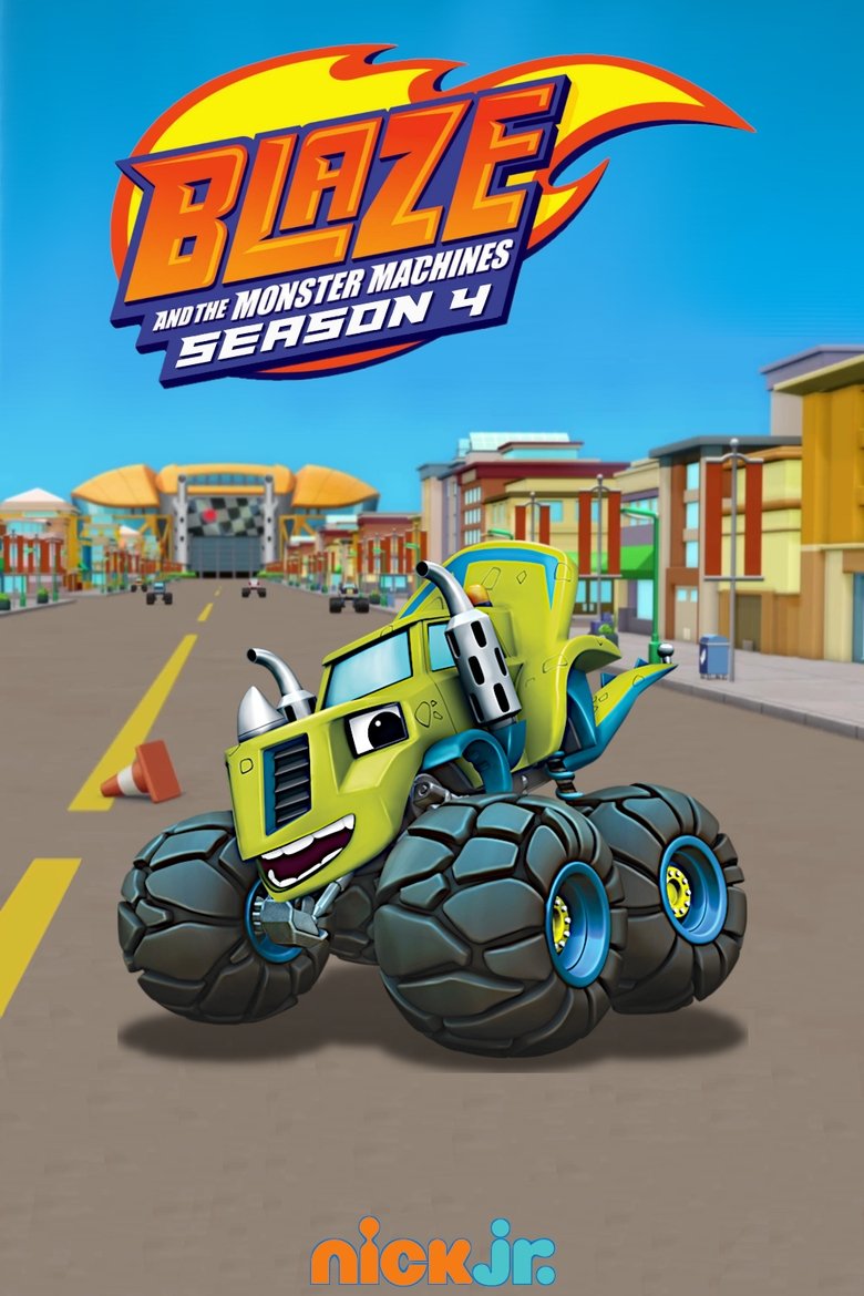 Episodes in Blaze And The Monster Machines - Season 4 - Season 4 Poster of Episodes in Blaze And The Monster Machines - Season 4 - Season 4