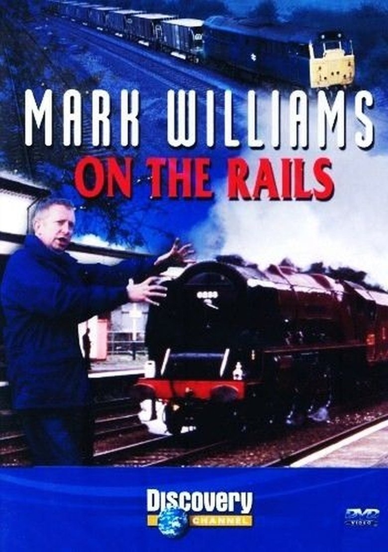 Mark Williams On The Rails Poster of Mark Williams On The Rails