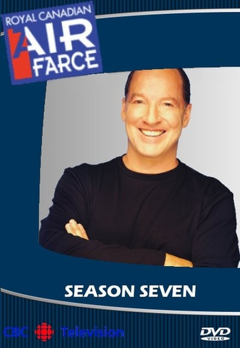 Episodes in Air Farce Live - Royal canadian air farce season 7 - Royal canadian air farce season 7 Poster of Episodes in Air Farce Live - Royal canadian air farce season 7 - Royal canadian air farce season 7