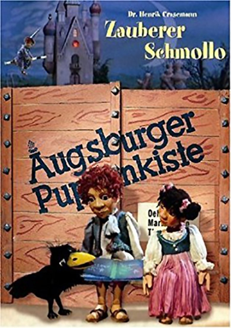Episodes in Augsburger Puppenkiste Zauberer Schmollo - Season 1 - Season 1 Poster of Episodes in Augsburger Puppenkiste Zauberer Schmollo - Season 1 - Season 1
