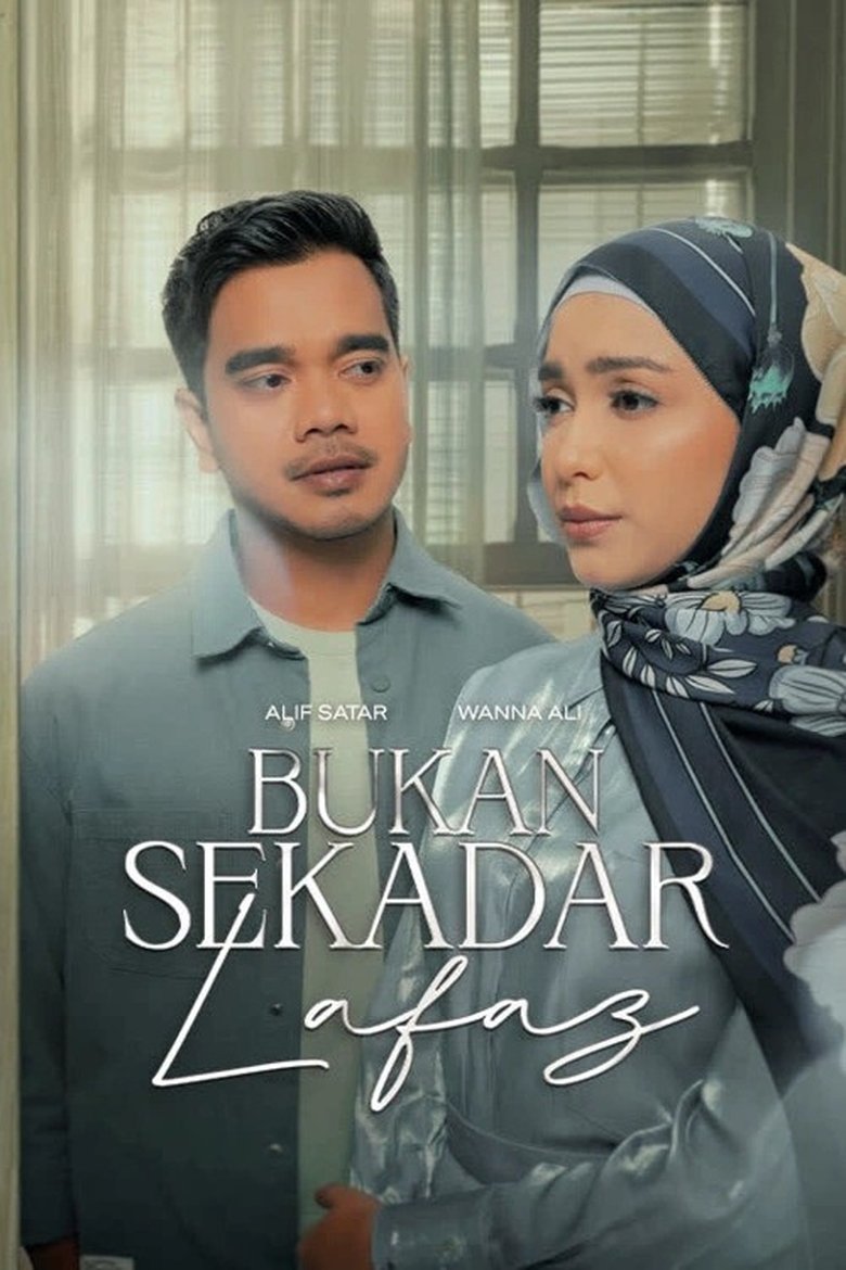 Bukan Sekadar Lafaz Poster of Bukan Sekadar Lafaz