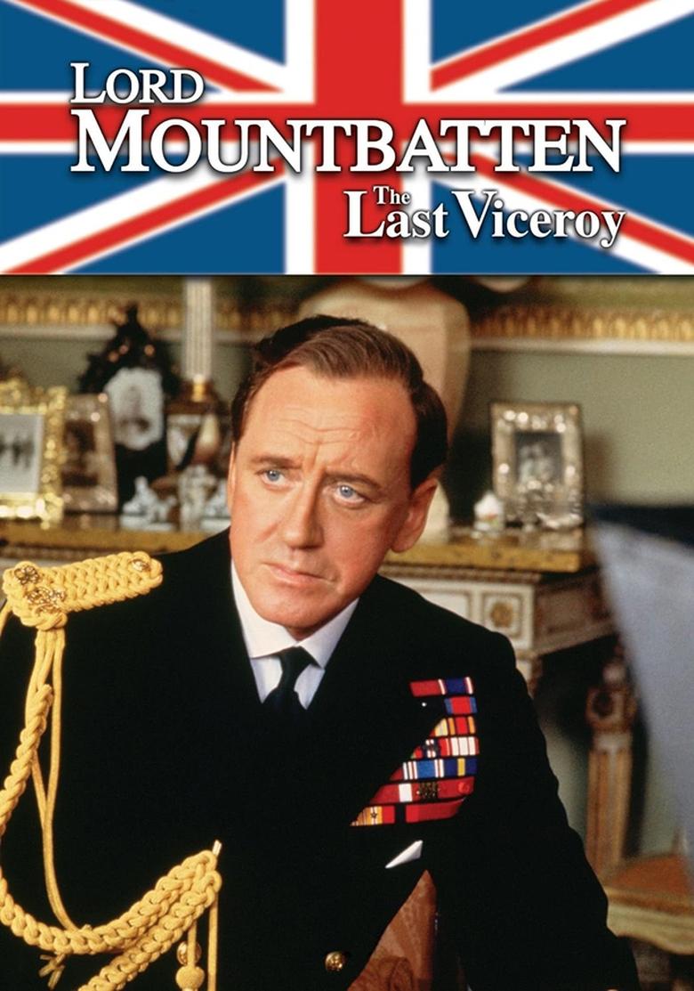 Lord Mountbatten: The Last Viceroy Poster of Lord Mountbatten: The Last Viceroy