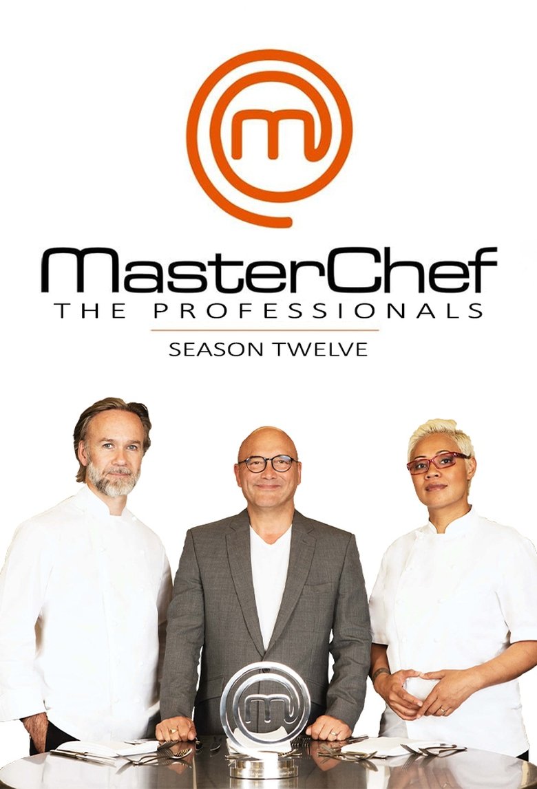 Episodes in MasterChef The Professionals - Season 12 - Season 12 Poster of Episodes in MasterChef The Professionals - Season 12 - Season 12