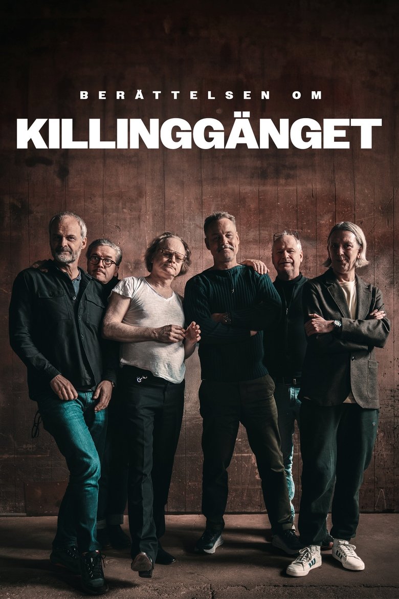 Episodes in Berättelsen Om Killinggänget - Season 1 - Season 1 Poster of Episodes in Berättelsen Om Killinggänget - Season 1 - Season 1
