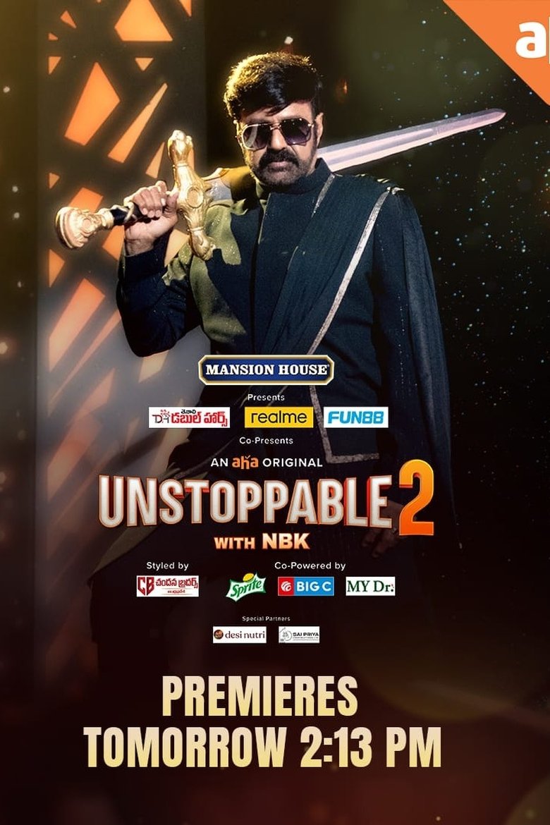Episodes in Unstoppable With NBK - Season 2 - Season 2 Poster of Episodes in Unstoppable With NBK - Season 2 - Season 2