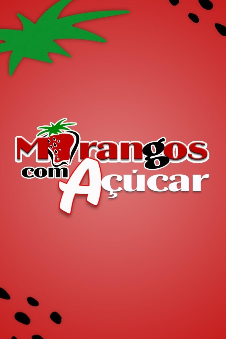 Episodes in Strawberries With Sugar - 9: Segue o Teu Sonho - 9: Segue o Teu Sonho Poster of Episodes in Strawberries With Sugar - 9: Segue o Teu Sonho - 9: Segue o Teu Sonho