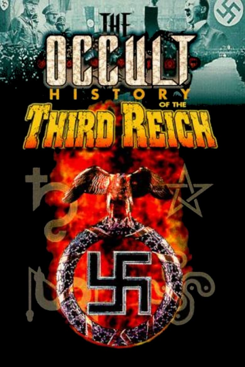 The Occult History of the Third Reich Poster of The Occult History of the Third Reich