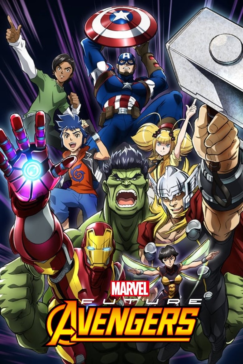Marvel's Future Avengers Poster of Marvel's Future Avengers