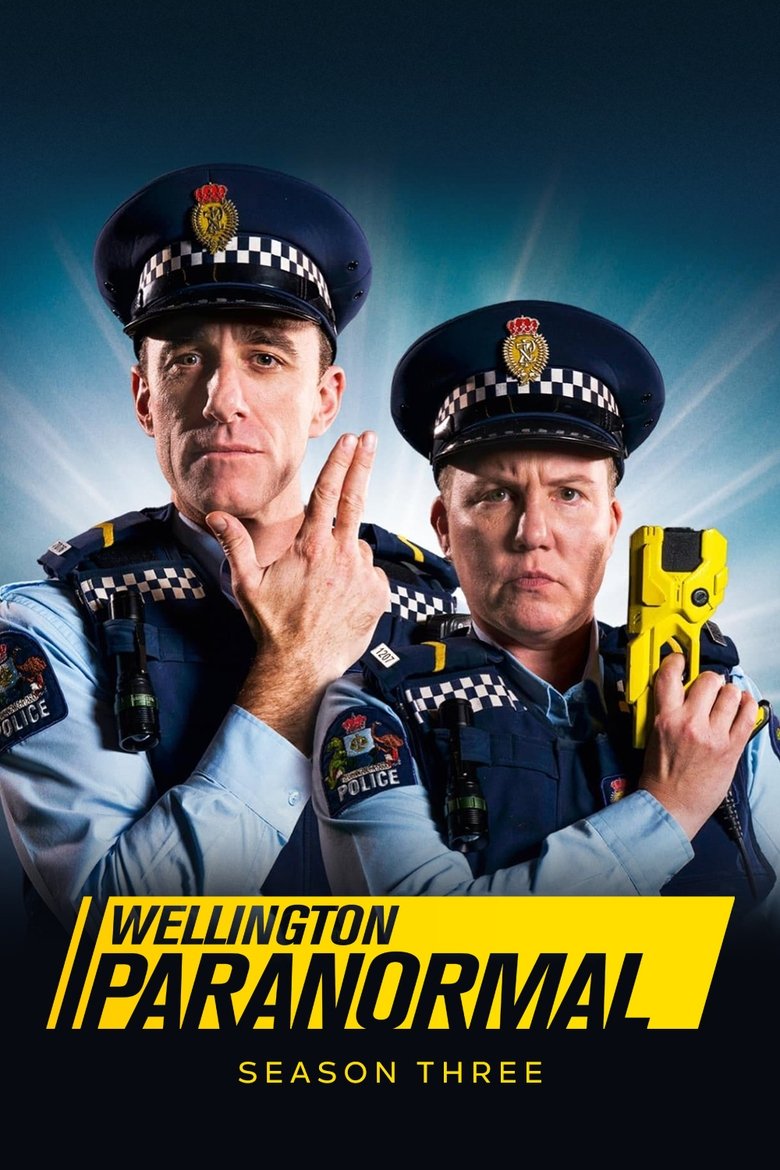 Episodes in Wellington Paranormal - Season 3 - Season 3 Poster of Episodes in Wellington Paranormal - Season 3 - Season 3