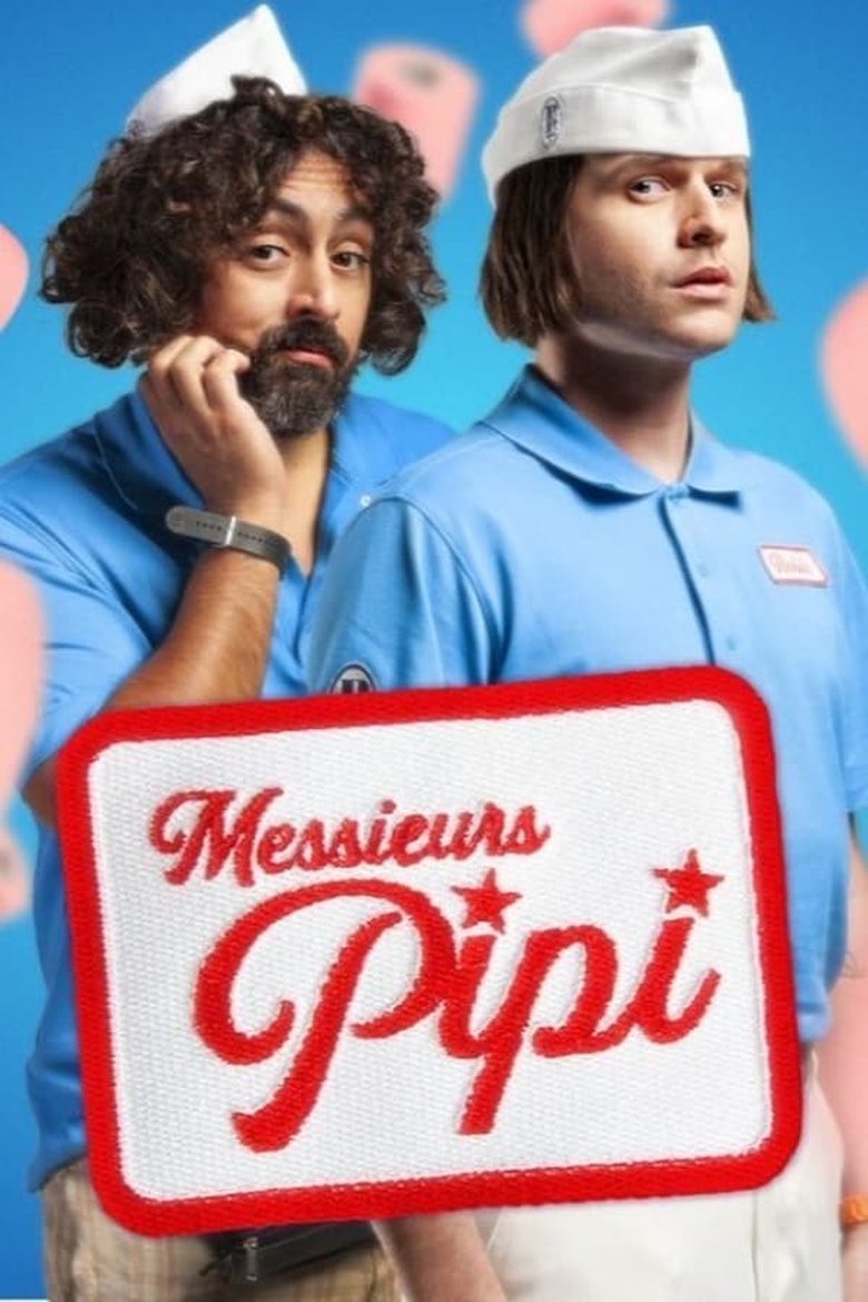 Episodes in Messieurs Pipi - Season 1 - Season 1 Poster of Episodes in Messieurs Pipi - Season 1 - Season 1