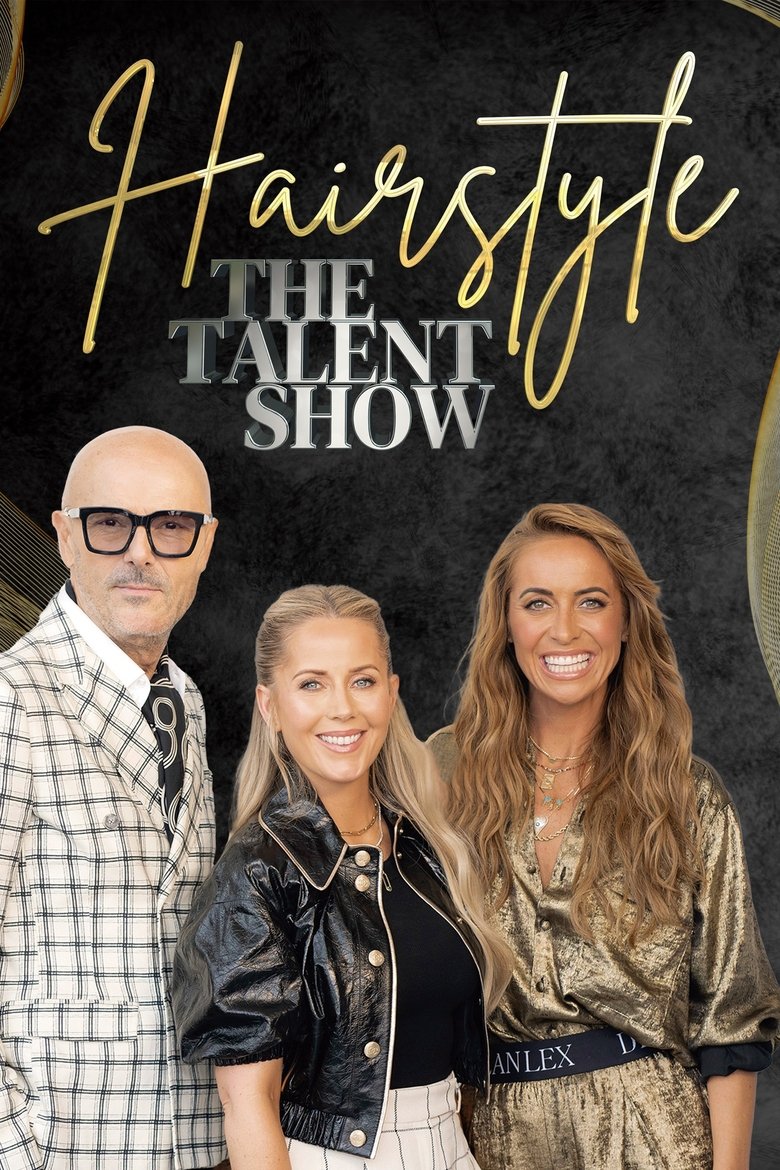 HairStyle, The Talent Show Poster of HairStyle, The Talent Show