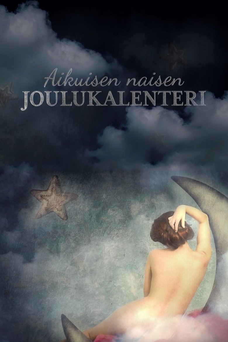 Aikuisen naisen joulukalenteri Poster of Aikuisen naisen joulukalenteri