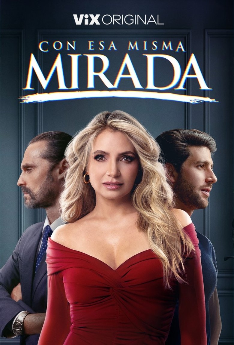 Con esa misma mirada Poster of Con esa misma mirada