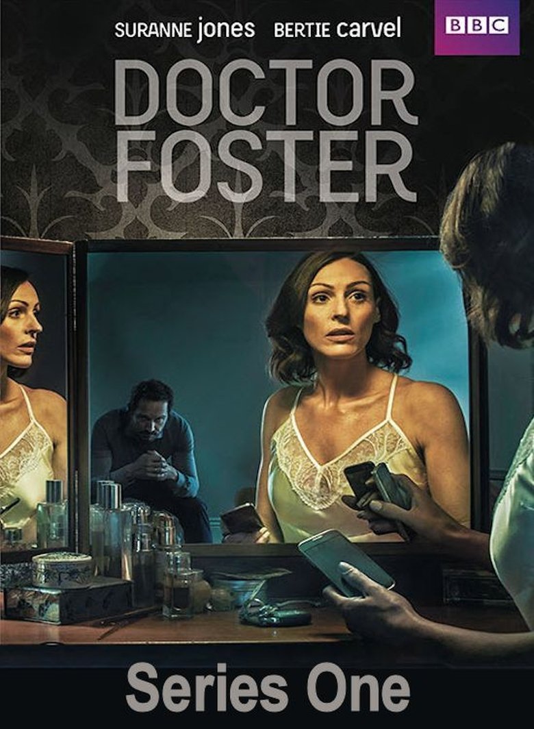 Episodes in Doctor Foster - Series 1 - Series 1 Poster of Episodes in Doctor Foster - Series 1 - Series 1