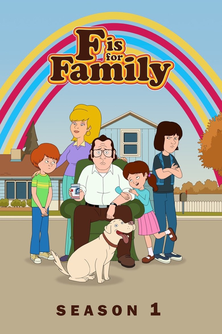 Episodes in F Is For Family - Season 1 - Season 1 Poster of Episodes in F Is For Family - Season 1 - Season 1