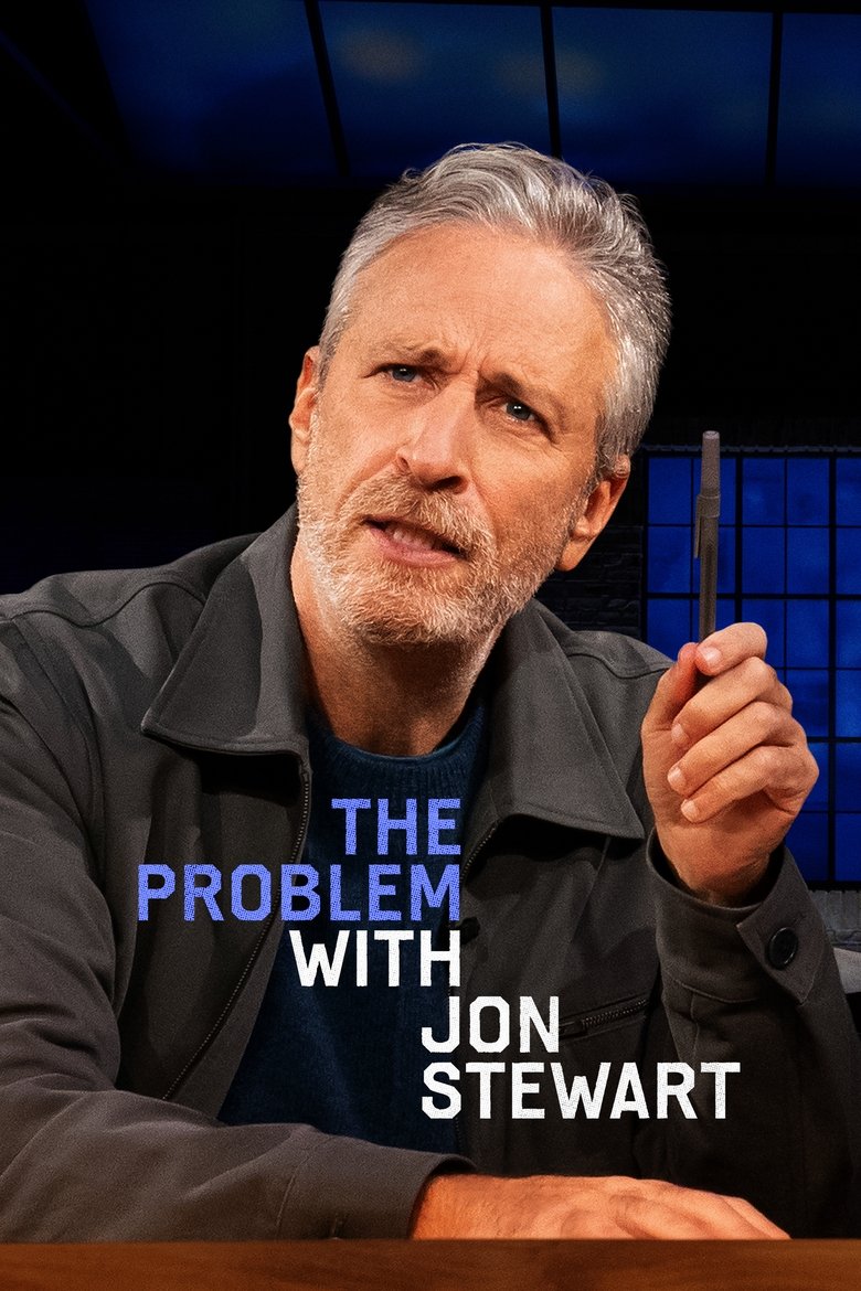 Episodes in The Problem With Jon Stewart - Season 2 - Season 2 Poster of Episodes in The Problem With Jon Stewart - Season 2 - Season 2
