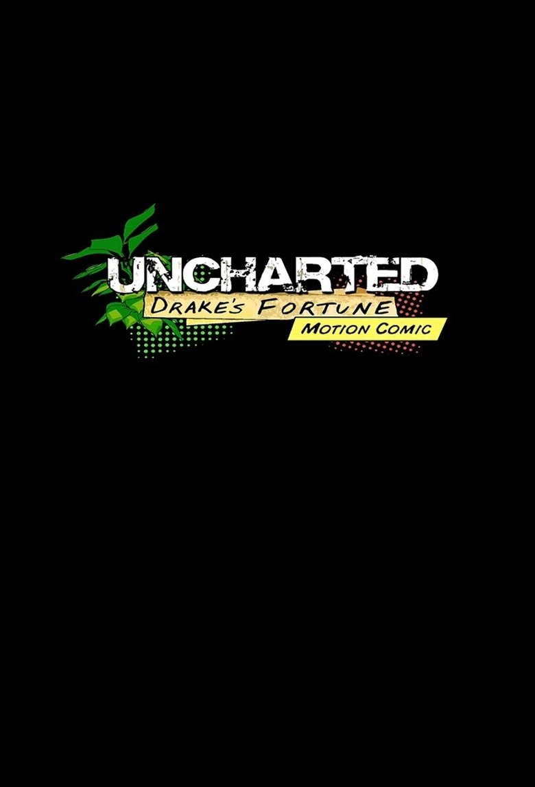 Uncharted: Drake's Fortune Motion Comic Poster of Uncharted: Drake's Fortune Motion Comic