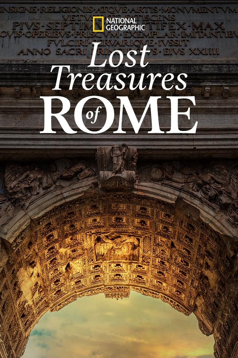 Episodes in Lost Treasures Of Rome - Season 2 - Season 2 Poster of Episodes in Lost Treasures Of Rome - Season 2 - Season 2