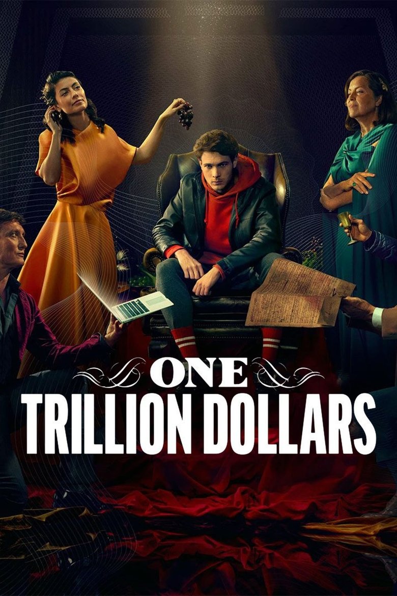 Episodes in One Trillion Dollars - Miniseries - Miniseries Poster of Episodes in One Trillion Dollars - Miniseries - Miniseries