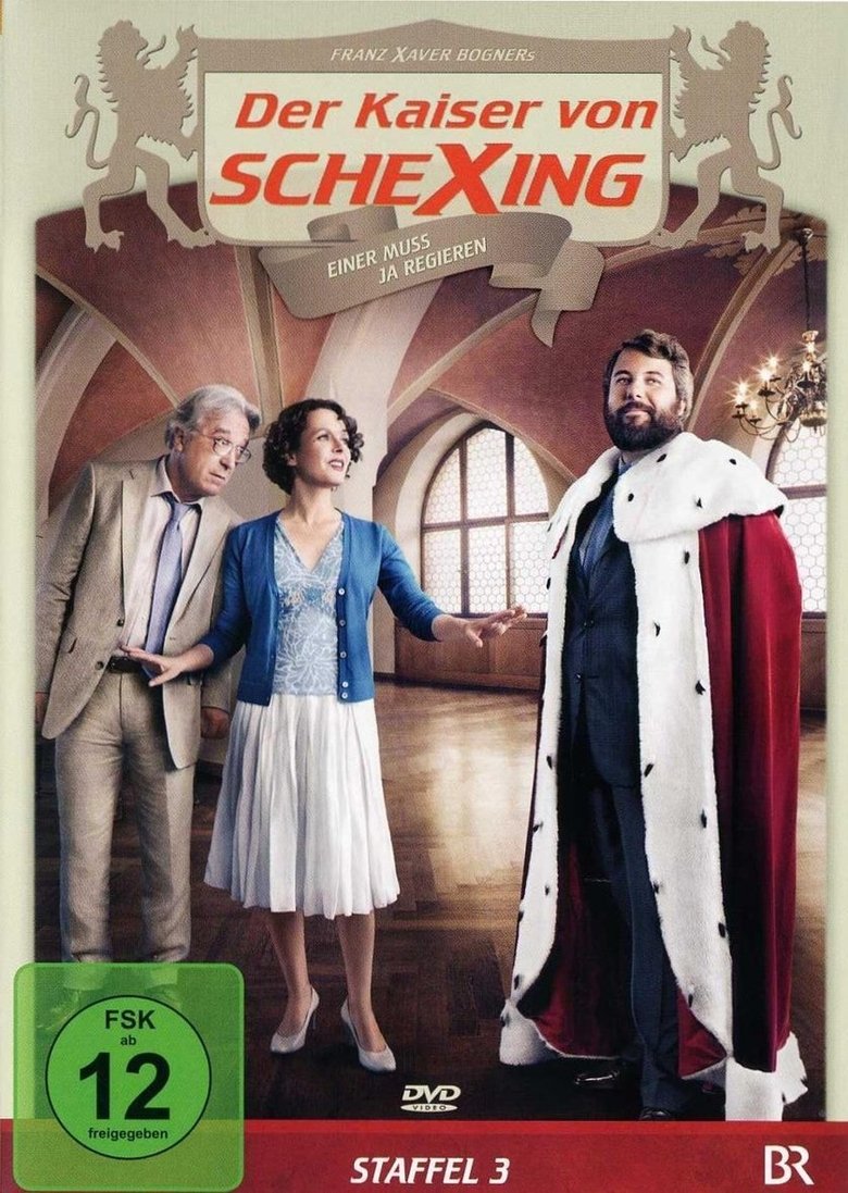 Episodes in Der Kaiser Von Schexing - Season 3 - Season 3 Poster of Episodes in Der Kaiser Von Schexing - Season 3 - Season 3