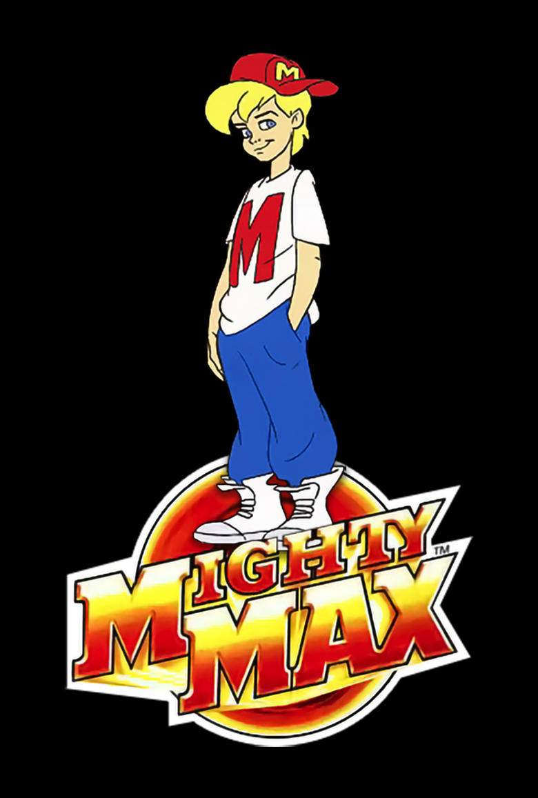 Mighty Max Poster of Mighty Max