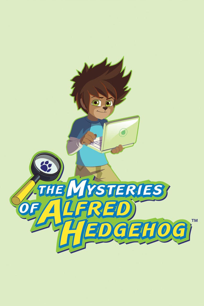 The Mysteries of Alfred Hedgehog Poster of The Mysteries of Alfred Hedgehog