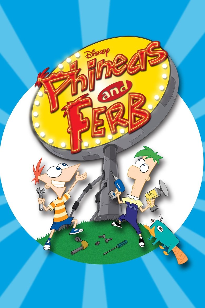 Episodes in Phineas And Ferb - Season 1 - Season 1 Poster of Episodes in Phineas And Ferb - Season 1 - Season 1