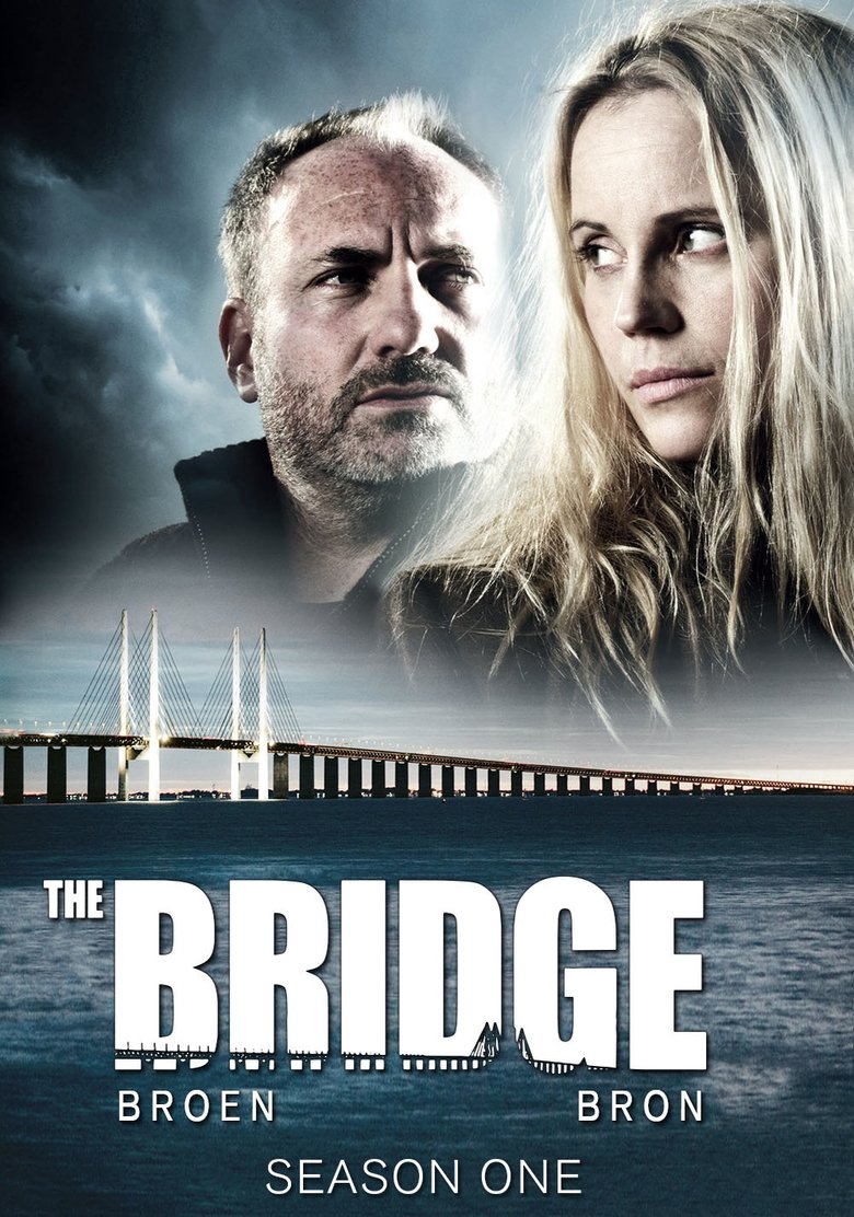 Episodes in The Bridge - Season 1 - Season 1 Poster of Episodes in The Bridge - Season 1 - Season 1