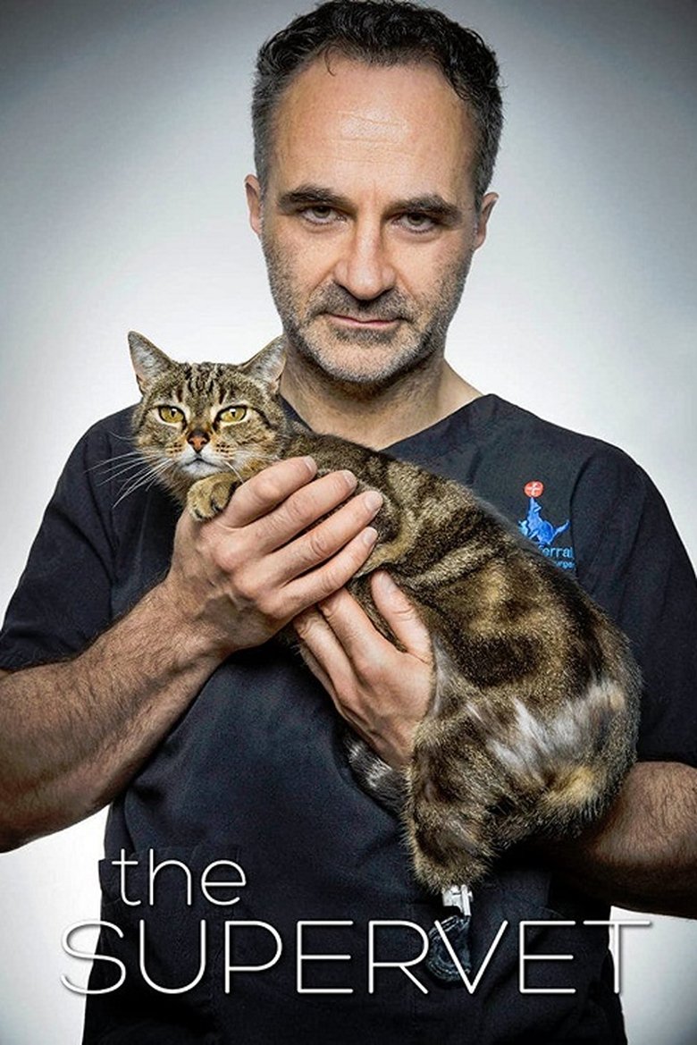 Episodes in The Supervet Noel Fitzpatrick - Season 1 - Season 1 Poster of Episodes in The Supervet Noel Fitzpatrick - Season 1 - Season 1