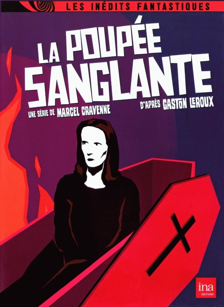 Episodes in La Poupée Sanglante - Miniseries - Miniseries Poster of Episodes in La Poupée Sanglante - Miniseries - Miniseries