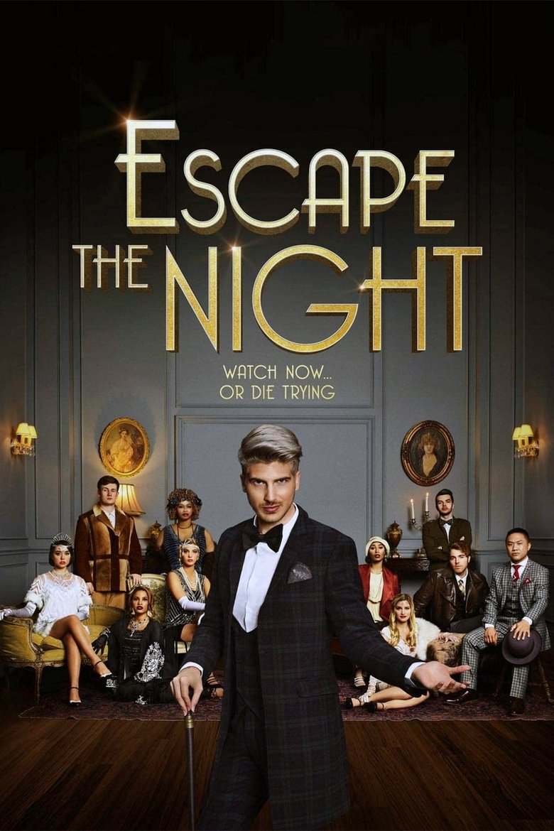 Escape the Night Poster of Escape the Night