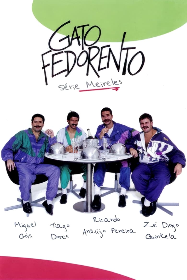 Gato Fedorento: Série Meireles Poster of Gato Fedorento: Série Meireles