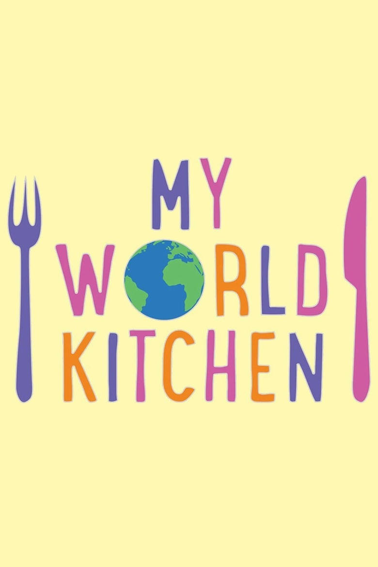 My World Kitchen Poster of My World Kitchen