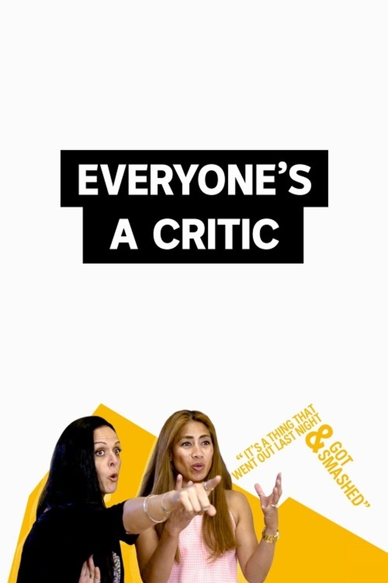 Everyone's a Critic Poster of Everyone's a Critic