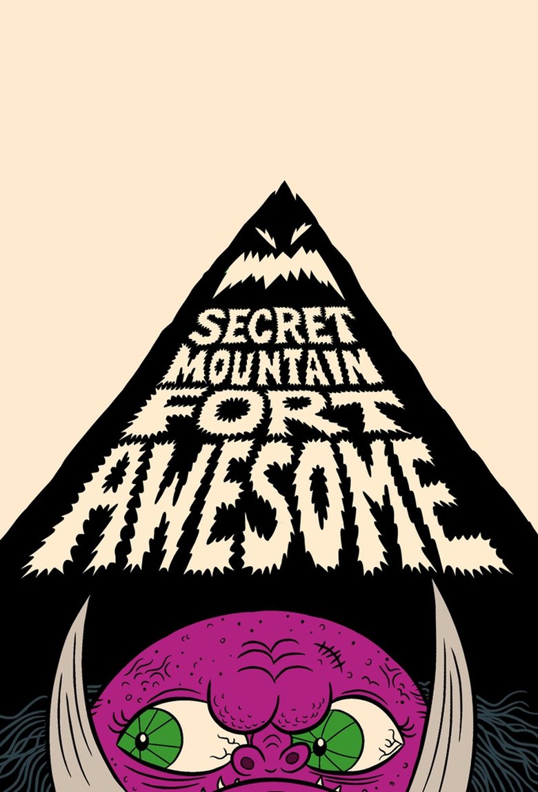 Secret Mountain Fort Awesome Poster of Secret Mountain Fort Awesome