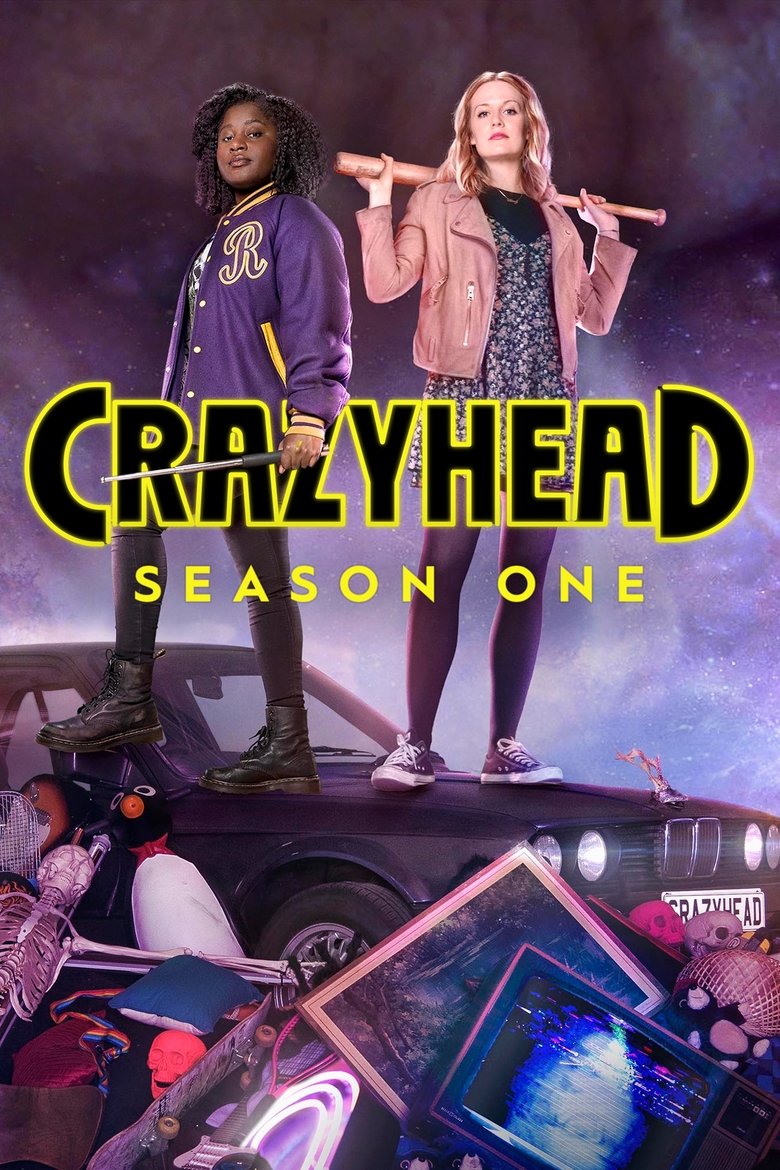 Episodes in Crazyhead - Limited Series - Limited Series Poster of Episodes in Crazyhead - Limited Series - Limited Series