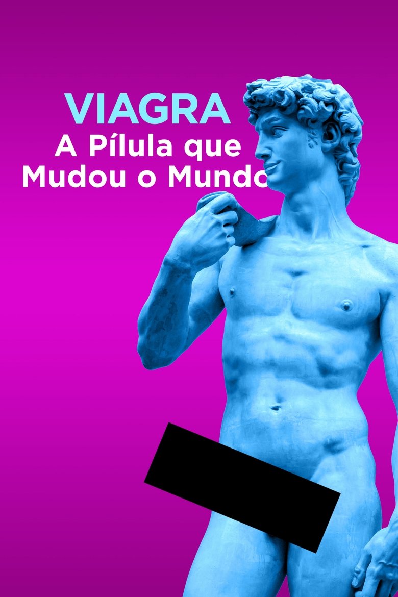 Episodes in Viagra The Little Blue Pill That Changed The World - Season 1 - Season 1 Poster of Episodes in Viagra The Little Blue Pill That Changed The World - Season 1 - Season 1