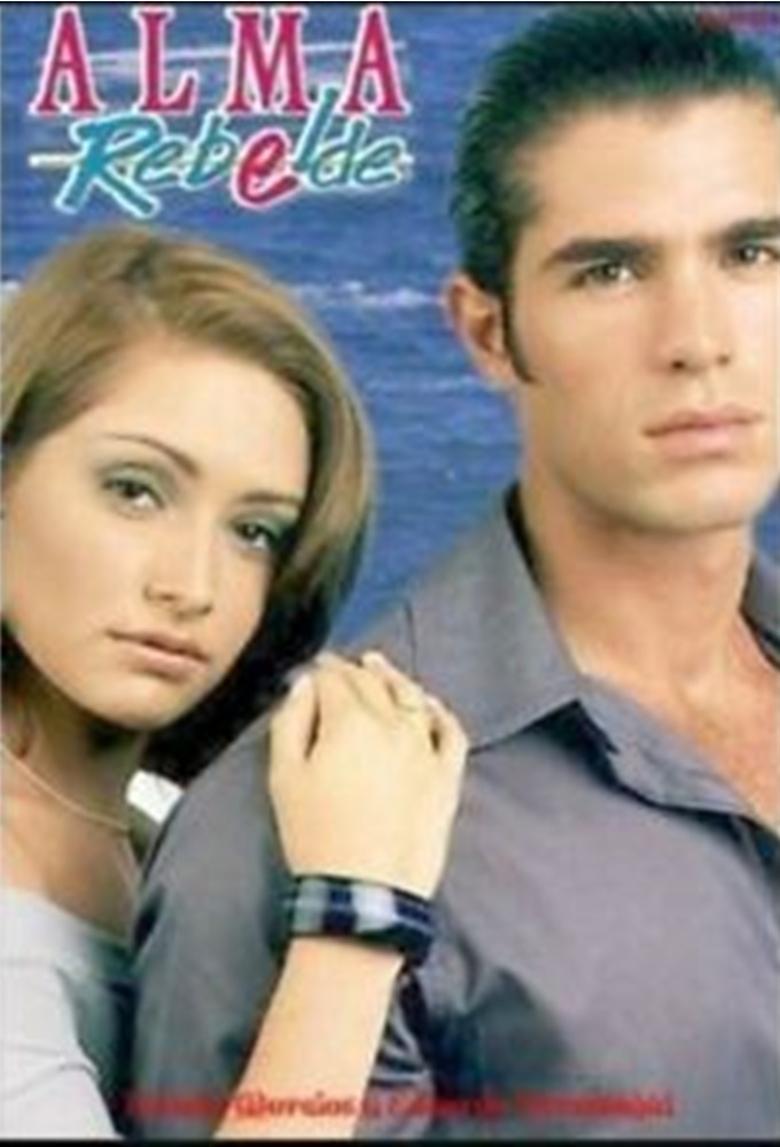 Alma Rebelde Poster of Alma Rebelde