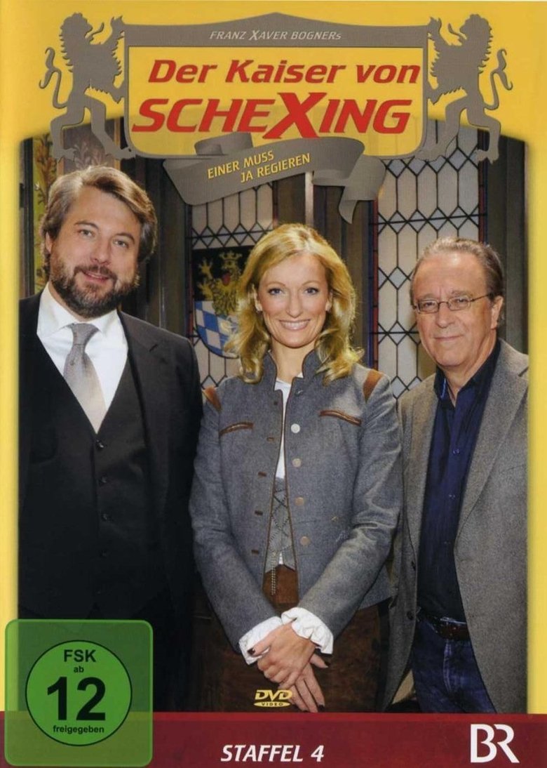 Episodes in Der Kaiser Von Schexing - Season 4 - Season 4 Poster of Episodes in Der Kaiser Von Schexing - Season 4 - Season 4