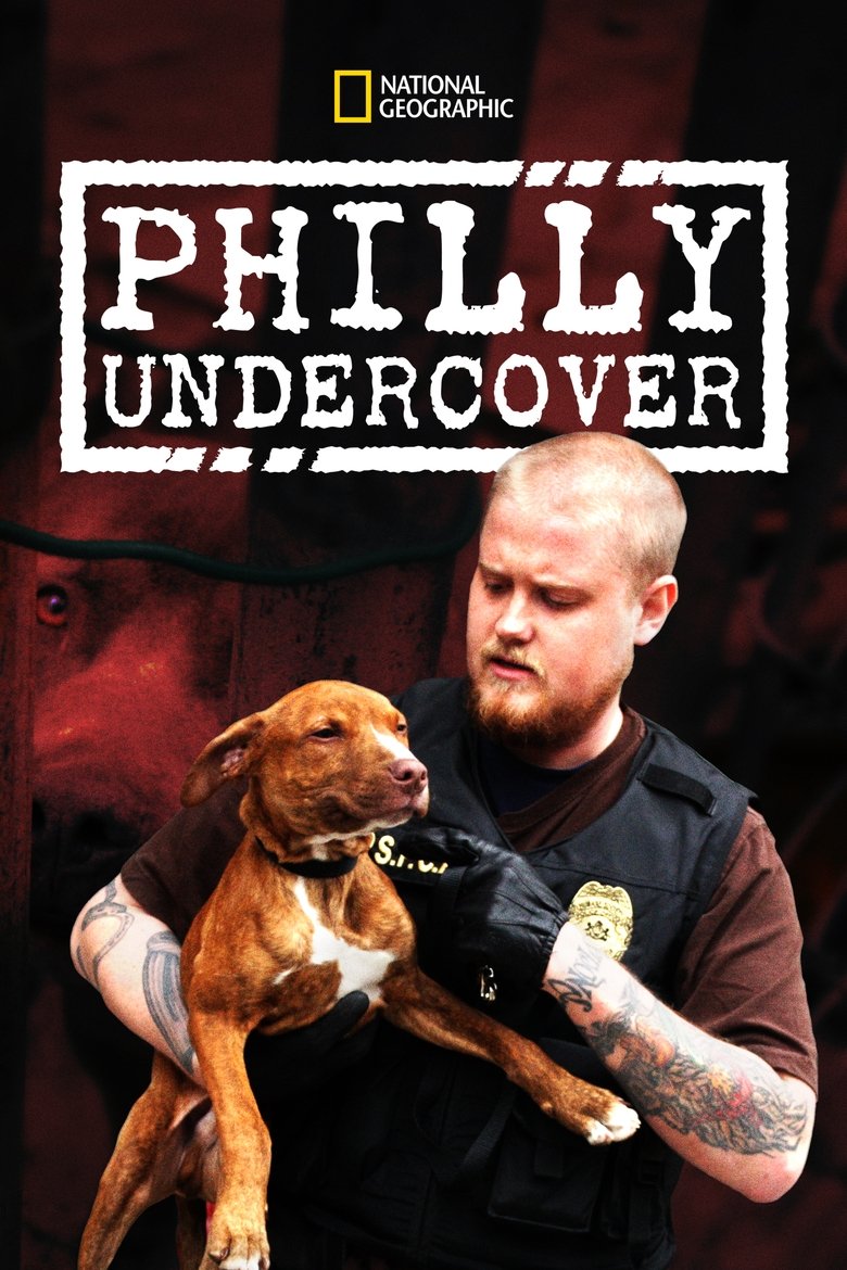 Philly Undercover Poster of Philly Undercover