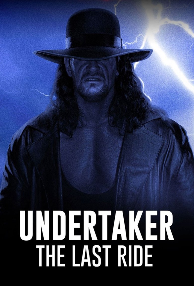 Undertaker: The Last Ride Poster of Undertaker: The Last Ride