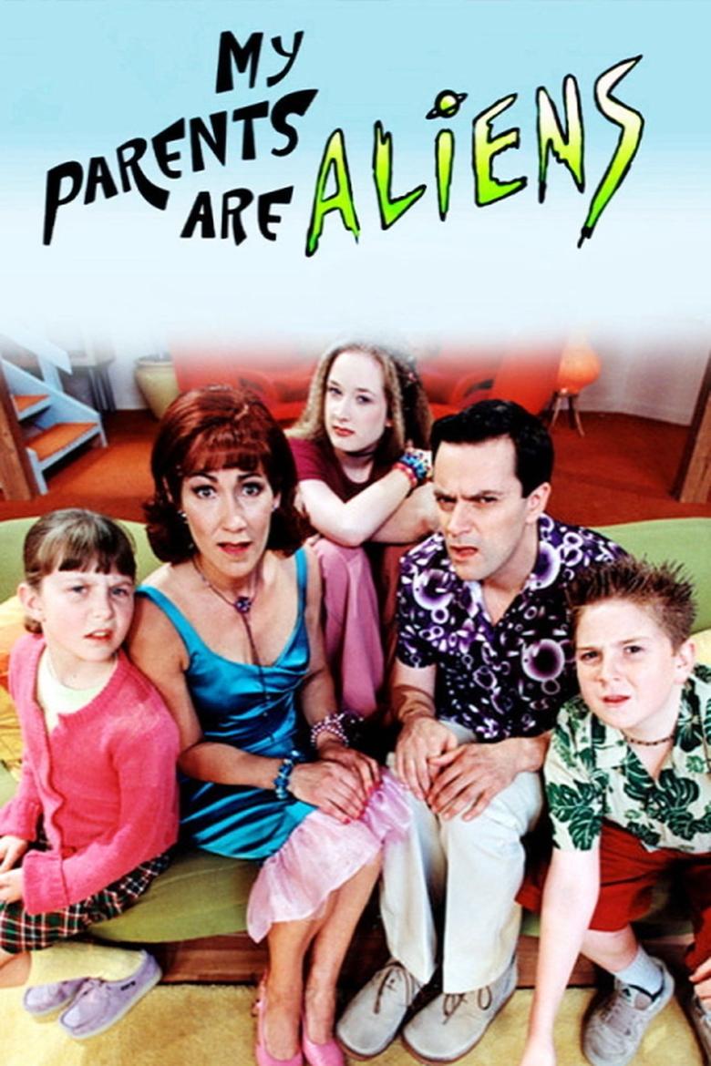 My Parents Are Aliens Poster of My Parents Are Aliens