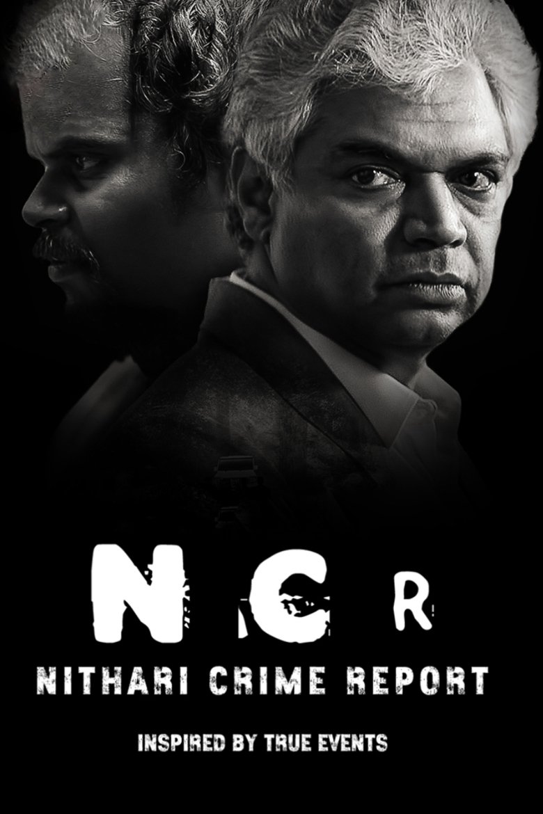 Episodes in NCR Nithari Crime Report - Season 1 - Season 1 Poster of Episodes in NCR Nithari Crime Report - Season 1 - Season 1