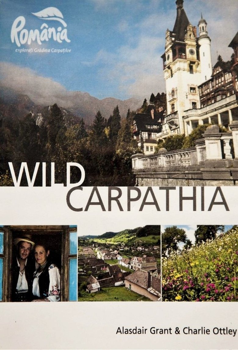 Wild Carpathia Poster of Wild Carpathia