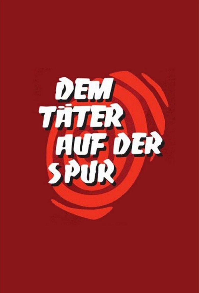 Dem Täter auf der Spur Poster of Dem Täter auf der Spur