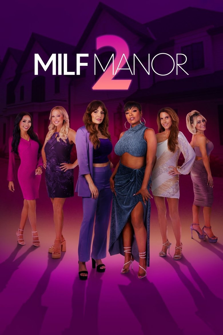 Episodes in MILF Manor - Season 2 - Season 2 Poster of Episodes in MILF Manor - Season 2 - Season 2