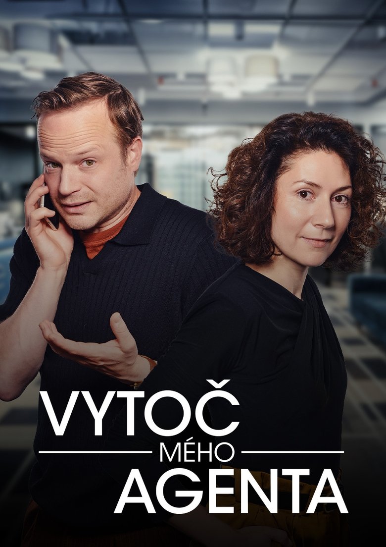 Episodes in Vytoč Mého Agenta - Season 1 - Season 1 Poster of Episodes in Vytoč Mého Agenta - Season 1 - Season 1